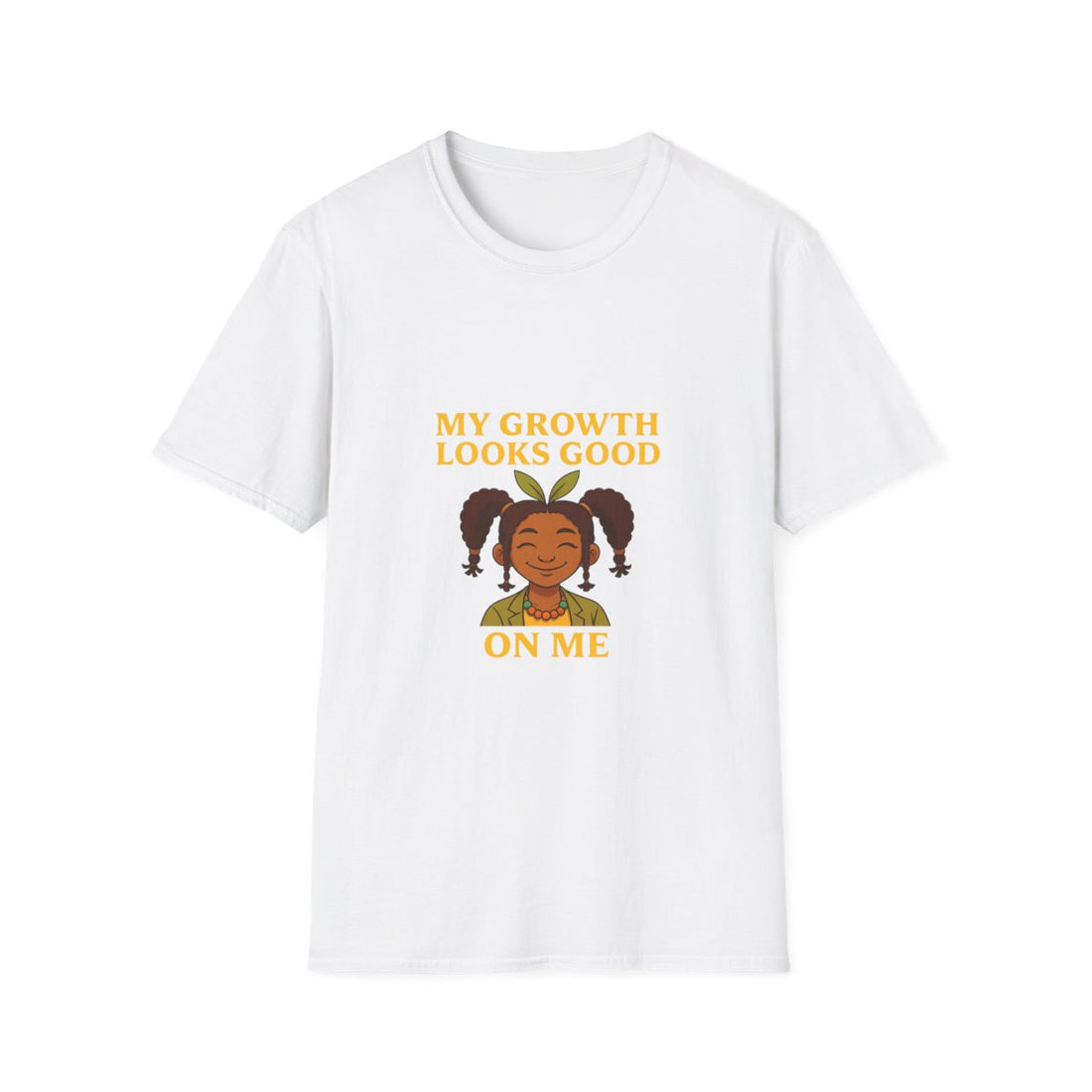My Growth Looks Good On Me – Unisex Tee